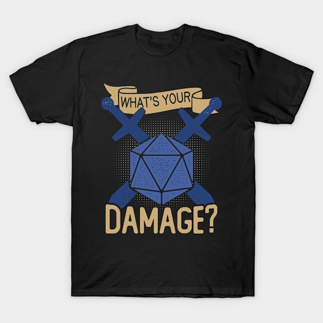 What's Your Damage.png T-Shirt by hokoriwear